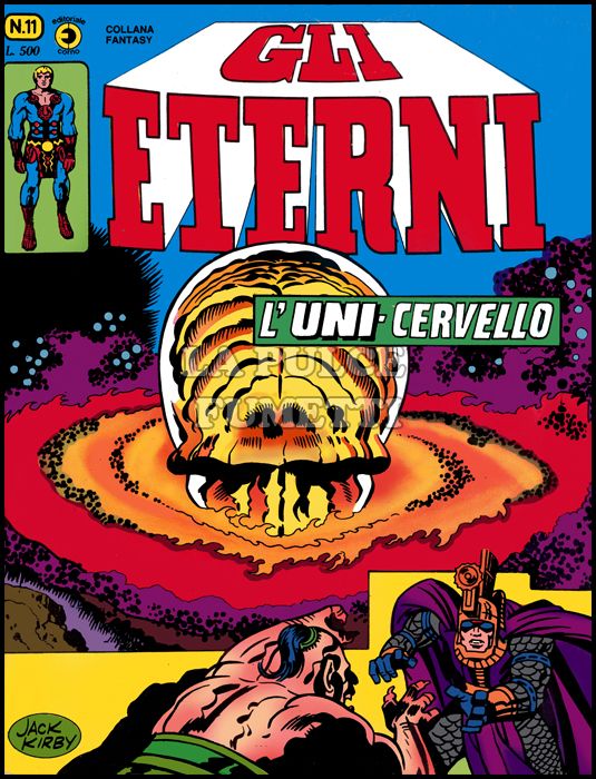 GLI ETERNI #    11: L'UNI-CERVELLO